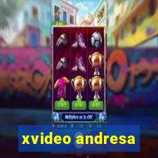 xvideo andresa